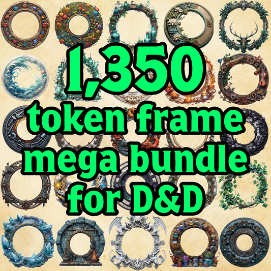 1350 Token Border Frames Bundle - DnD TTRPG - Unique Transparent PNGs - customize D&D tokens, DM assets, DM tools, dungeon master gift, vtt