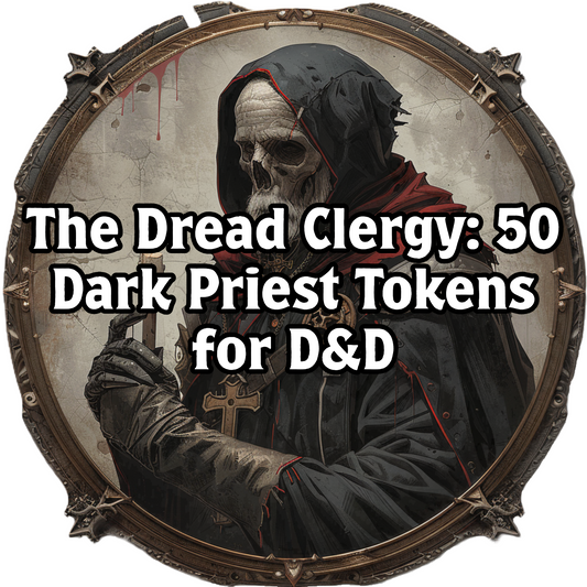 The Dread Clergy: 50 Digital Dark Priest Tokens for D&D - Dark Fantasy Art PNGs - VTT tokens - DM assets - Dungeon Master character tokens